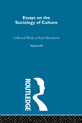 表紙画像: Essays on the Sociology of Culture 1st edition 9780415075534