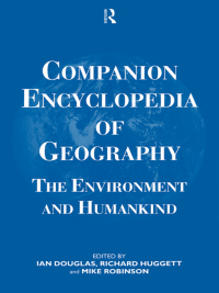 Cover image: Companion Encyclopedia of Geography 1st edition 9780815364900