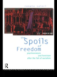 Cover image: The Spoils of Freedom 1st edition 9780415073585