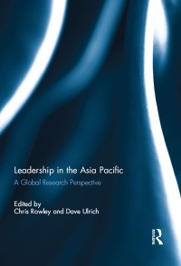 صورة الغلاف: Leadership in the Asia Pacific 1st edition 9780415634854