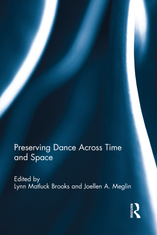 Imagen de portada: Preserving Dance Across Time and Space 1st edition 9781138841734