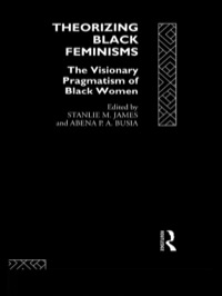 صورة الغلاف: Theorizing Black Feminisms 1st edition 9780415073363