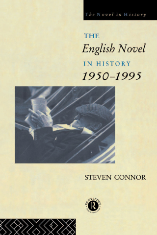 Cover image: The English Novel in History, 1950 to the Present 1st edition 9780367238940