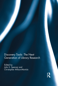 Omslagafbeelding: Discovery Tools: The Next Generation of Library Research 1st edition 9780415706667