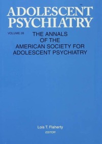 Cover image: Adolescent Psychiatry, V. 28 1st edition 9780881633948