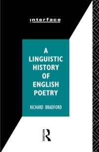 Imagen de portada: A Linguistic History of English Poetry 1st edition 9780415070577