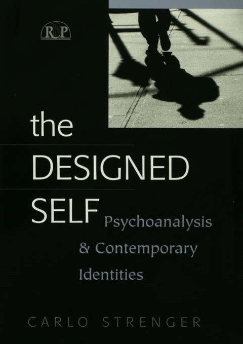 The Designed Self: Psychoanalysis and Contemporary Identities, 1st Edition - FULL INSTANT DOWNLOAD | PDF DOCX EPUB