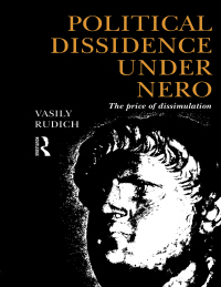 Cover image: Political Dissidence Under Nero 1st edition 9780415069519