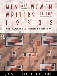 صورة الغلاف: Men and Women Writers of the 1930s 1st edition 9780415068925