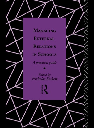 Omslagafbeelding: Managing External Relations in Schools 1st edition 9780415068338