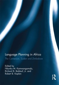 صورة الغلاف: Language Planning in Africa 1st edition 9780415819657