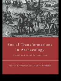 Imagen de portada: Social Transformations in Archaeology 1st edition 9780415067898