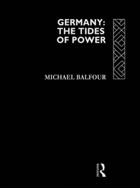 صورة الغلاف: Germany - The Tides of Power 1st edition 9780415067874