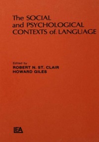 Cover image: The Social and Psychological Contexts of Language 1st edition 9780898590210