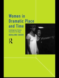 Omslagafbeelding: Women in Dramatic Place and Time 1st edition 9780415067348