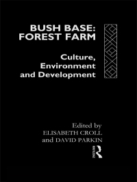 Titelbild: Bush Base, Forest Farm 1st edition 9780415066563