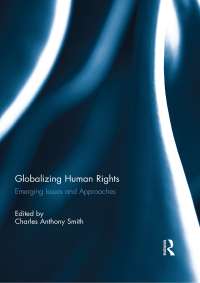Cover image: Globalizing Human Rights 1st edition 9780415825955