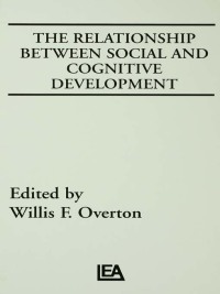 Imagen de portada: The Relationship Between Social and Cognitive Development 1st edition 9780898592498