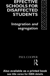 Omslagafbeelding: Effective Schools for Disaffected Students 1st edition 9780415064835
