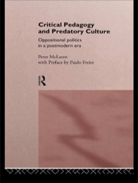 表紙画像: Critical Pedagogy and Predatory Culture 1st edition 9780415064248