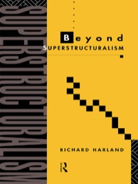 Omslagafbeelding: Beyond Superstructuralism 1st edition 9780415063586