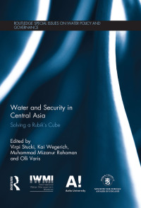 Imagen de portada: Water and Security in Central Asia 1st edition 9781138692718