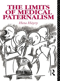 صورة الغلاف: The Limits of Medical Paternalism 1st edition 9780415063203