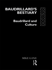 صورة الغلاف: Baudrillard's Bestiary 1st edition 9780415063067