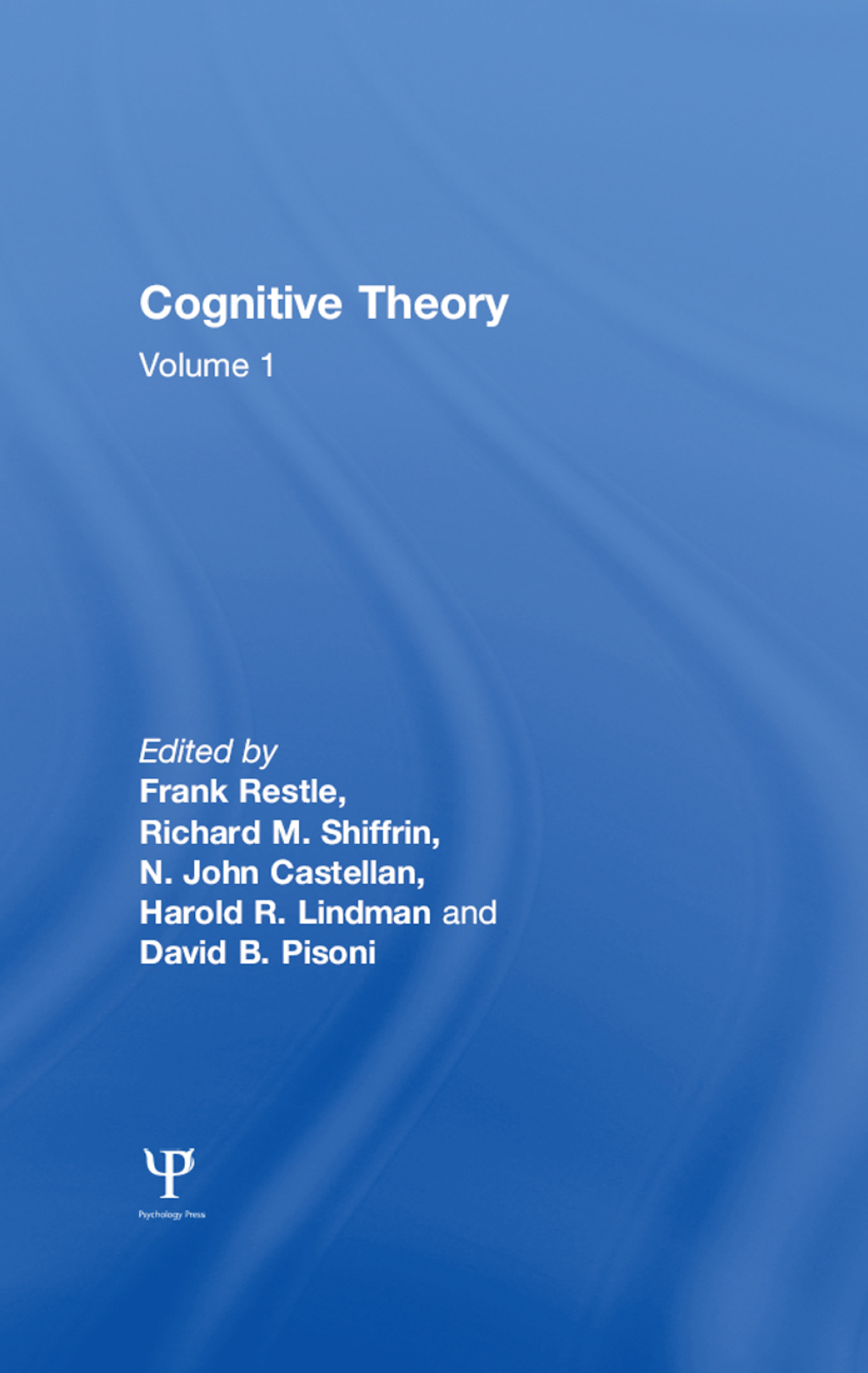 Cognitive Theory Volume 1: Cognitive Theory 1st Edition