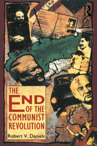 صورة الغلاف: The End of the Communist Revolution 1st edition 9781138432376