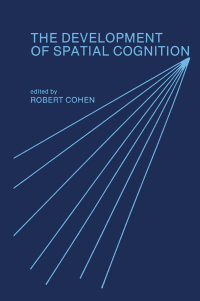 Imagen de portada: The Development of Spatial Cognition 1st edition 9780898595437