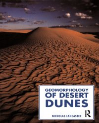 Cover image: Geomorphology of Desert Dunes 1st edition 9780415060936