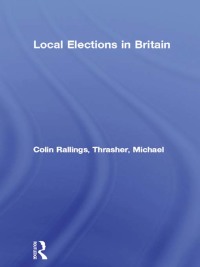Imagen de portada: Local Elections in Britain 1st edition 9780415059534