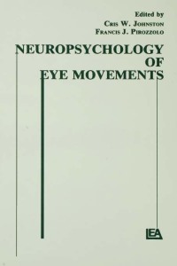Cover image: Neuropsychology of Eye Movement 1st edition 9780898597967