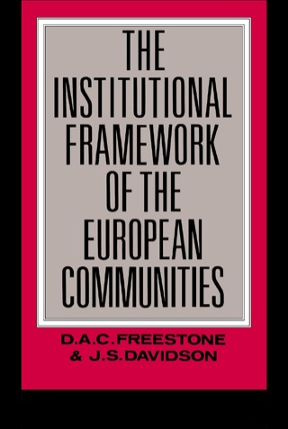 Cover image: The Institutional Framework of the European Communities 1st edition 9781138425477