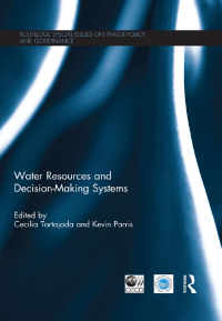 صورة الغلاف: Water Resources and Decision-Making Systems 1st edition 9781138693104