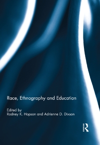 Imagen de portada: Race, Ethnography and Education 1st edition 9780415854580