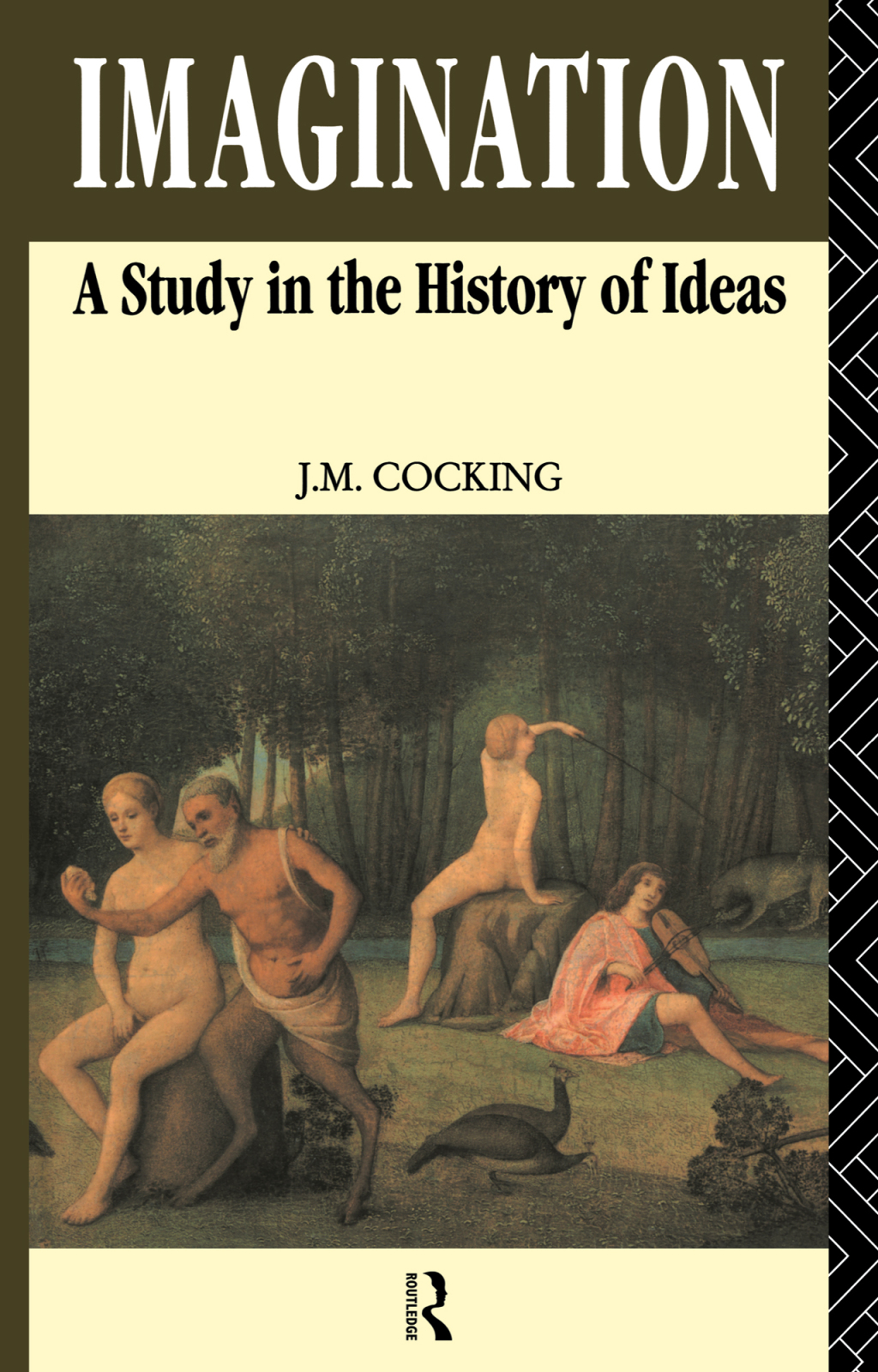Imagination A Study in the History of Ideas 1st Edition