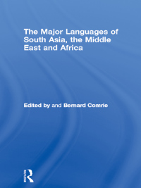 Cover image: The Major Languages of South Asia, the Middle East and Africa 1st edition 9780415057721