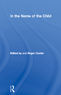 صورة الغلاف: In the Name of the Child 1st edition 9780415057431