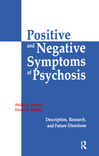 Cover image: Positive and Negative Symptoms in Psychosis 1st edition 9780898598803