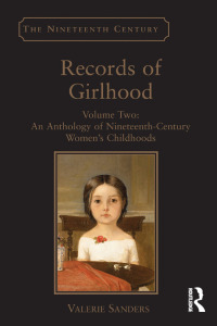 Cover image: Records of Girlhood 1st edition 9781138275157