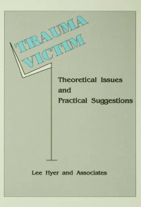 Omslagafbeelding: Trauma Victim 1st edition 9781138986091