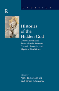 Cover image: Histories of the Hidden God 1st edition 9781844656875