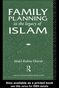 Cover image: Family Planning in the Legacy of Islam 1st edition 9781138969582