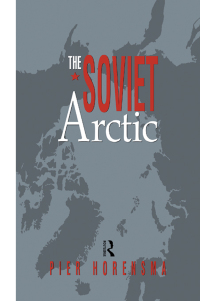Cover image: The Soviet Arctic 1st edition 9780415055376