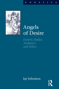 صورة الغلاف: Angels of Desire 1st edition 9781845533083