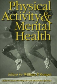 Cover image: Physical Activity And Mental Health 1st edition 9781138994928