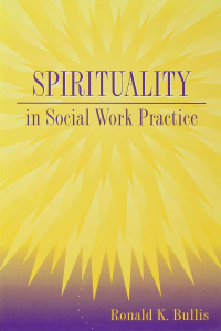 Titelbild: Spirituality in Social Work Practice 1st edition 9781560324072