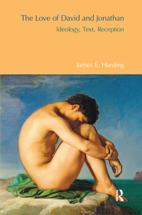 Cover image: The Love of David and Jonathan 1st edition 9781138661141